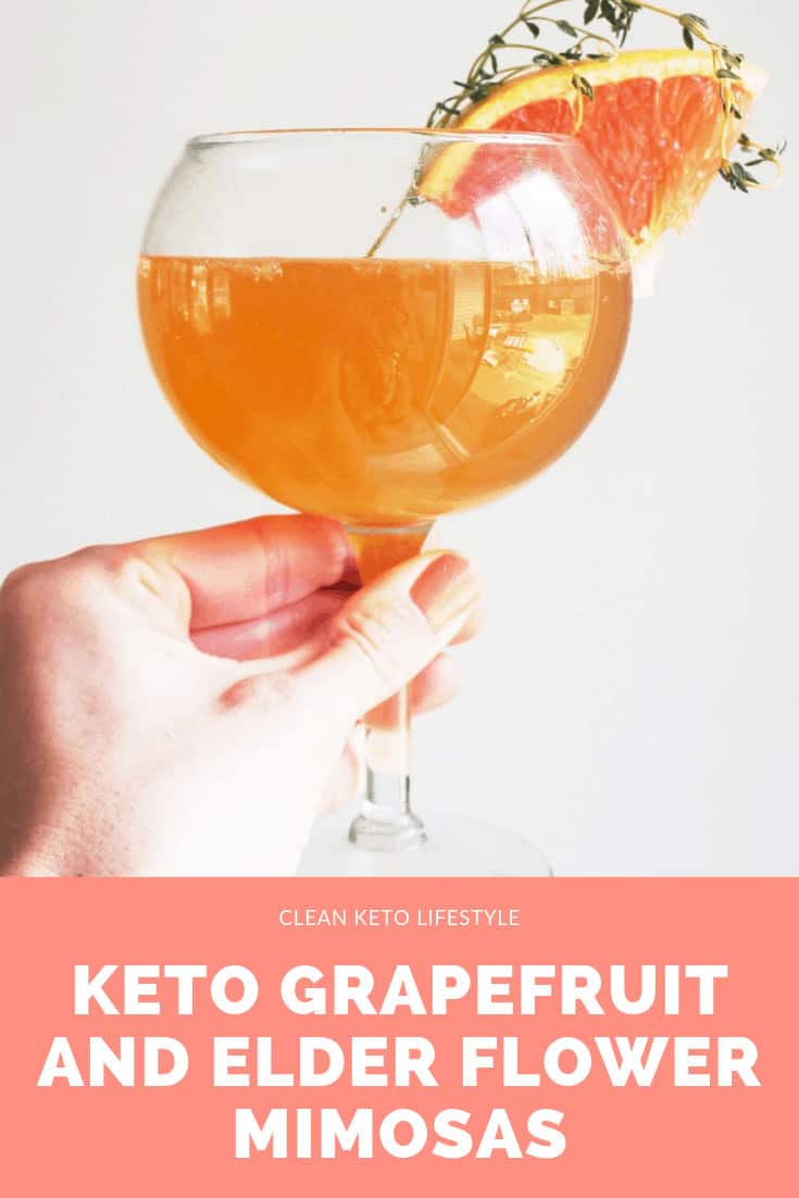 Grapefruit and Elderflower Keto Mimosas Clean Keto Lifestyle