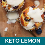 Clean Keto Lemon Blueberry Muffins