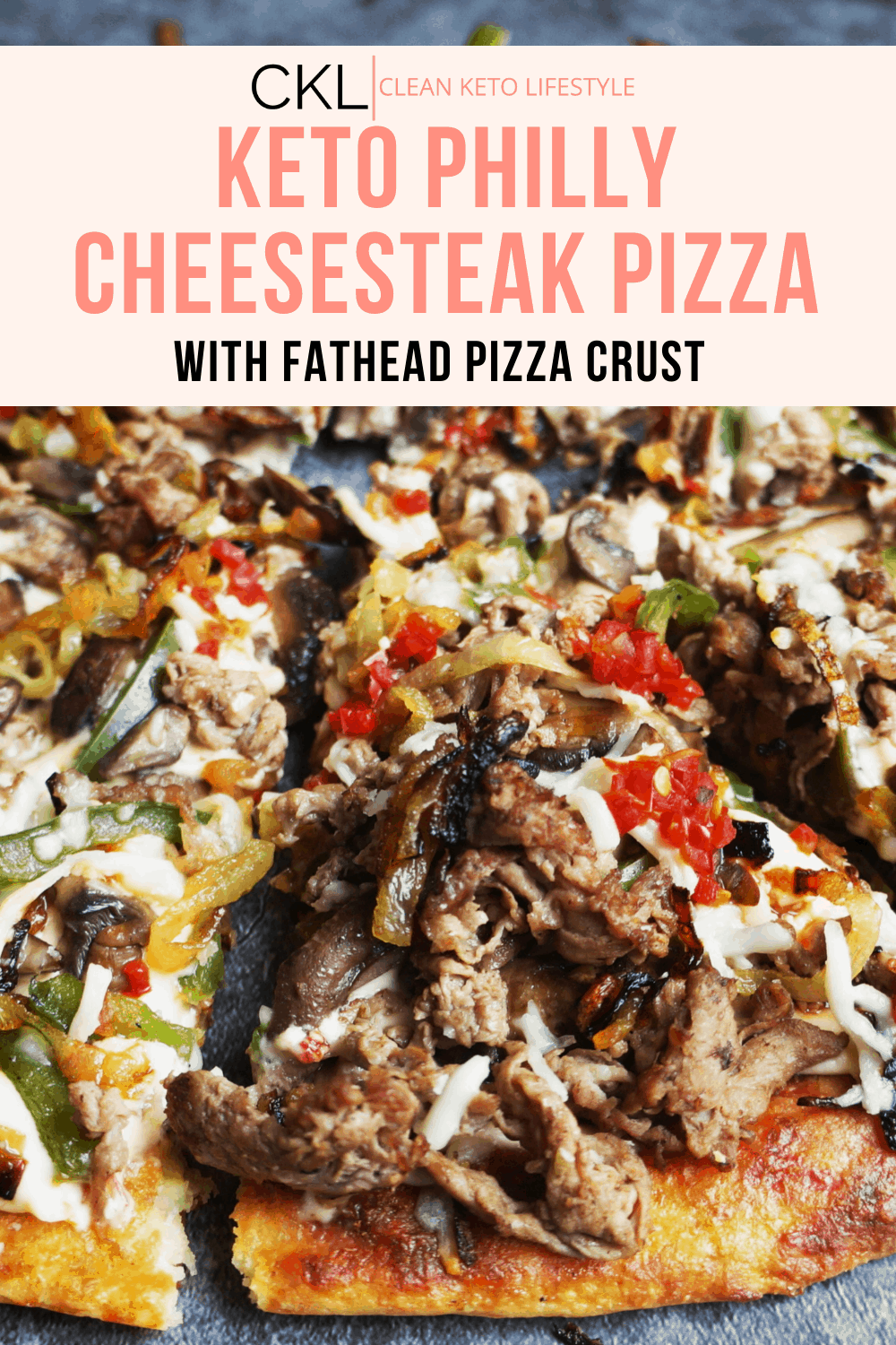 Keto Philly Cheesesteak Pizza Clean Keto Lifestyle