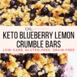 Keto Lemon Blueberry Crumble Bars