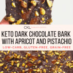 Keto Dark Chocolate Bark With Apricot and Pistachio