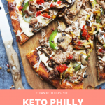 Clean Keto Philly Cheesesteak Pizza