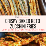 Crispy Baked Keto Zucchini Fries