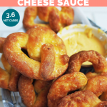 Clean Keto Soft Pretzels with Cheese Sauce