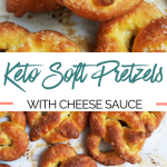 Clean Keto Soft Pretzels with Cheese Sauce