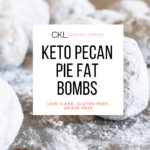 Keto Pecan Pie Fat Bombs