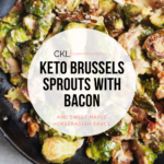 Keto Brussels Sprouts with Bacon
