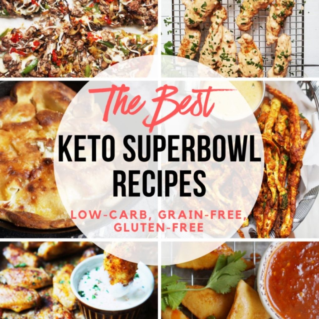 Keto Superbowl Recipe Round Up