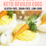 Keto Deviled Eggs