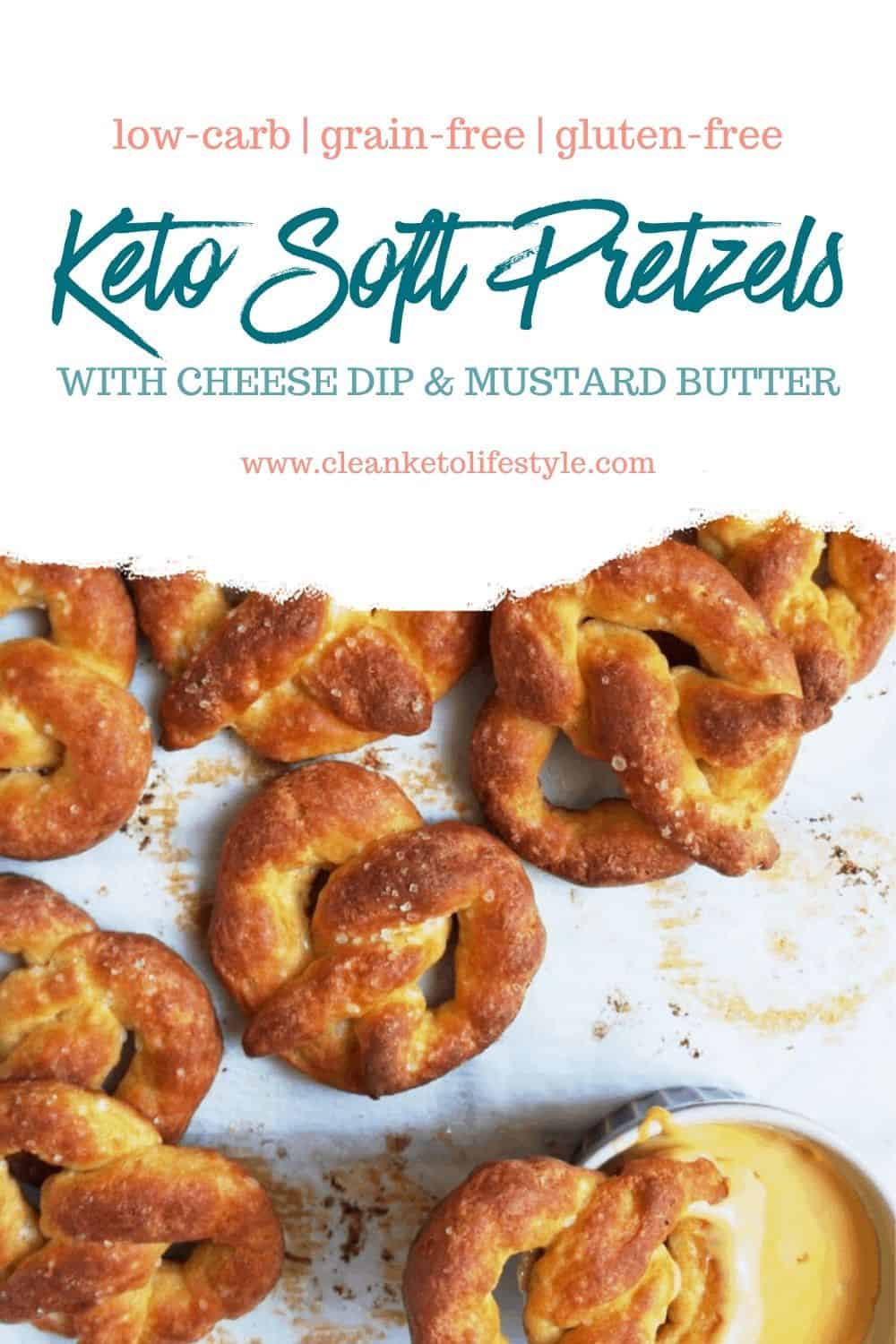 Keto Soft Pretzels with Cheese Dip & Mustard Butter Clean Keto Lifestyle